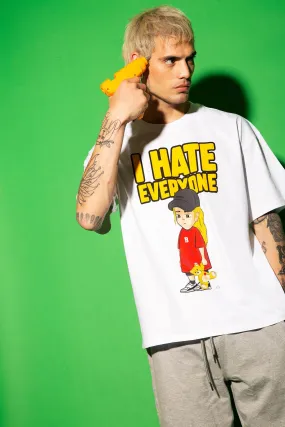 I Hate Everyone Oversized T-shirt